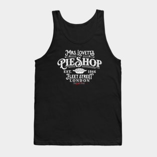 Sweeney Todd Mrs Lovett s Pie Shop Fleet Street London est 1846 Tank Top